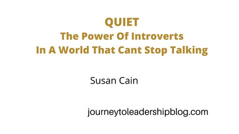  Quiet: The Power of Introverts in a World That Can't Stop Talking - Journey into the Silent Symphony of Self-Discovery